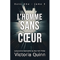 L’homme sans cœur (Sans âme t. 2) (French Edition) book cover L’homme sans cœur (Sans âme t. 2) (French Edition) book cover