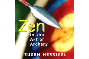 Zen in the Art of Archery