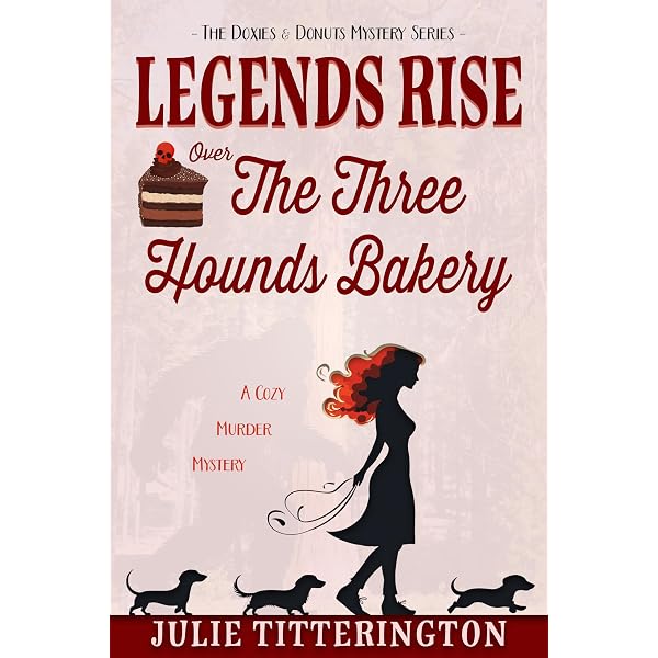 Trouble Afoot At The Three Hounds Bakery: A Cozy Murder Mystery