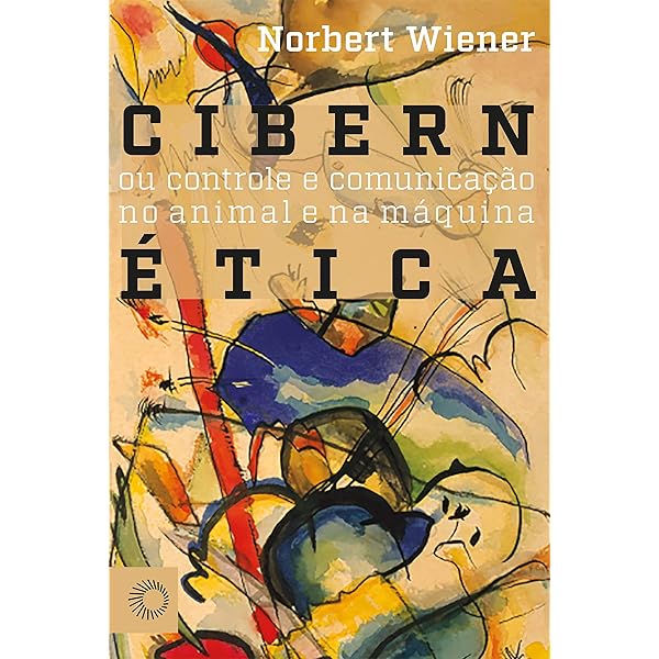 Cybernetics: Second Edition: Or the Control and Communication in