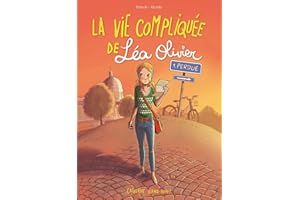 La vie compliquée de Léa Olivier BD tome 1: Perdue (BD La vie compliquée de Léa Olivier) (French Edition)