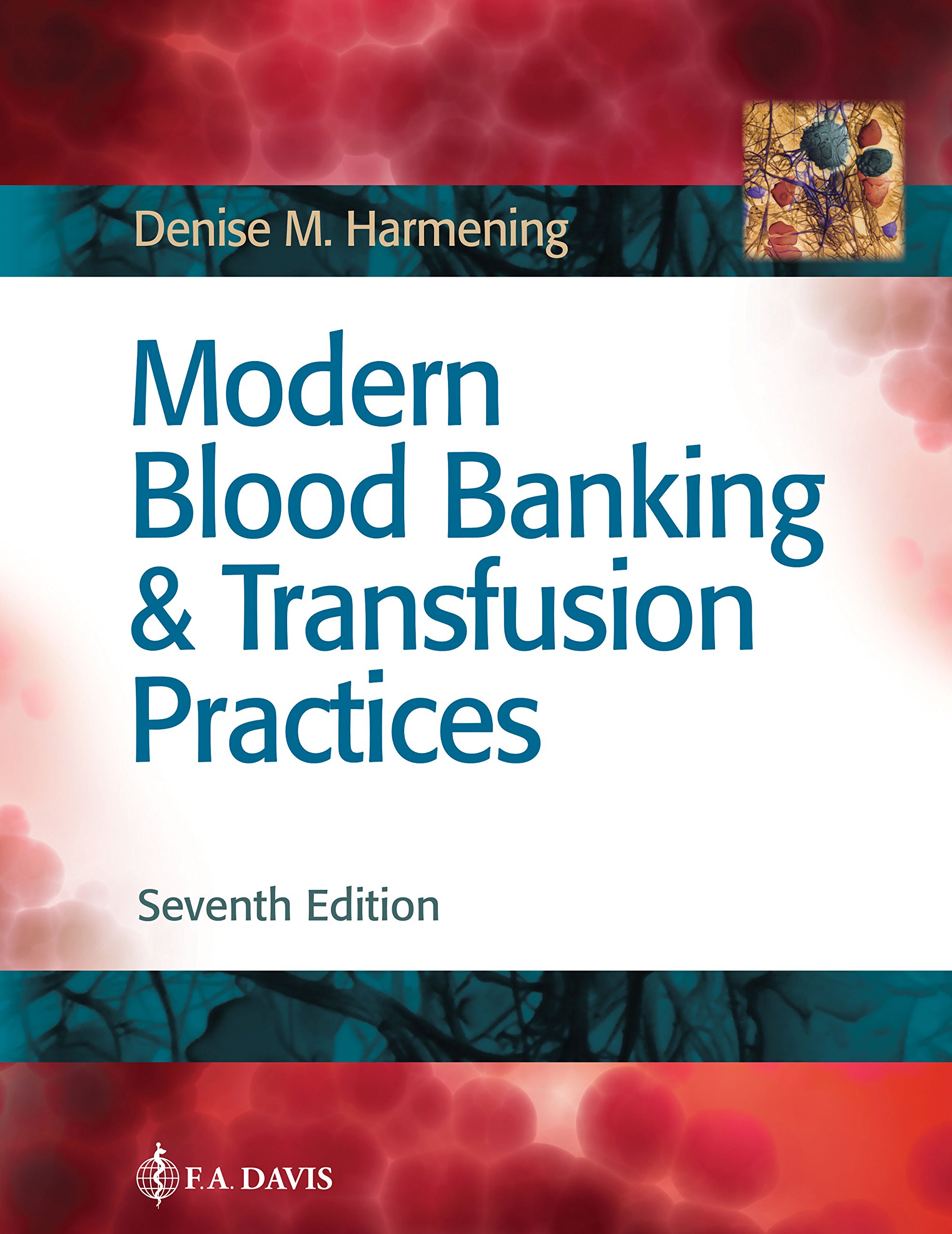 Modern Blood Banking+Transfusion Prac.
