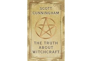 The Truth About Witchcraft