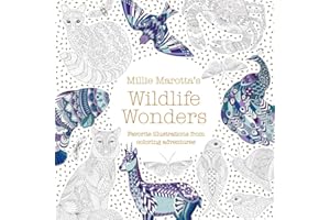 Millie Marotta's Wildlife Wonders: Favorite Illustrations from Coloring Adventures (A Millie Marotta Adult Coloring Book)