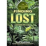 Finding Lost ― Seasons One & Two: The Unofficial Guide (Finding Lost Set)