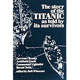 The Story of the Titanic As Told by Its Survivors (Dover Maritime)