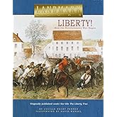 Liberty!: How the Revolutionary War Began (Landmark Books)