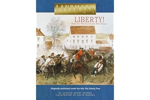 Liberty!: How the Revolutionary War Began (Landmark Books)