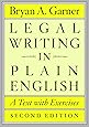 Legal Writing in Plain English, Second Edition: A Text with Exercises (Chicago Guides to Writing, Editing, and Publishing)