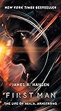 First Man: The Life of Neil A. Armstrong