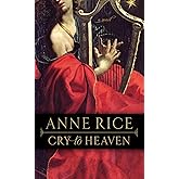Cry to Heaven: A Novel
