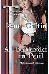 A Highlander In Peril (Gunn Guardsman Book 3) Kindle Edition
