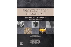 Encyclopedia of Materials: Technical Ceramics and Glasses