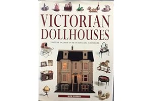 The Victorian Dollhouse Book
