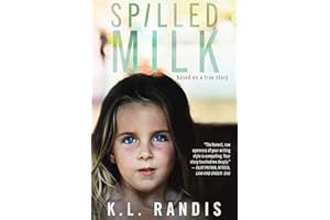 Spilled Milk: Based On A True Story