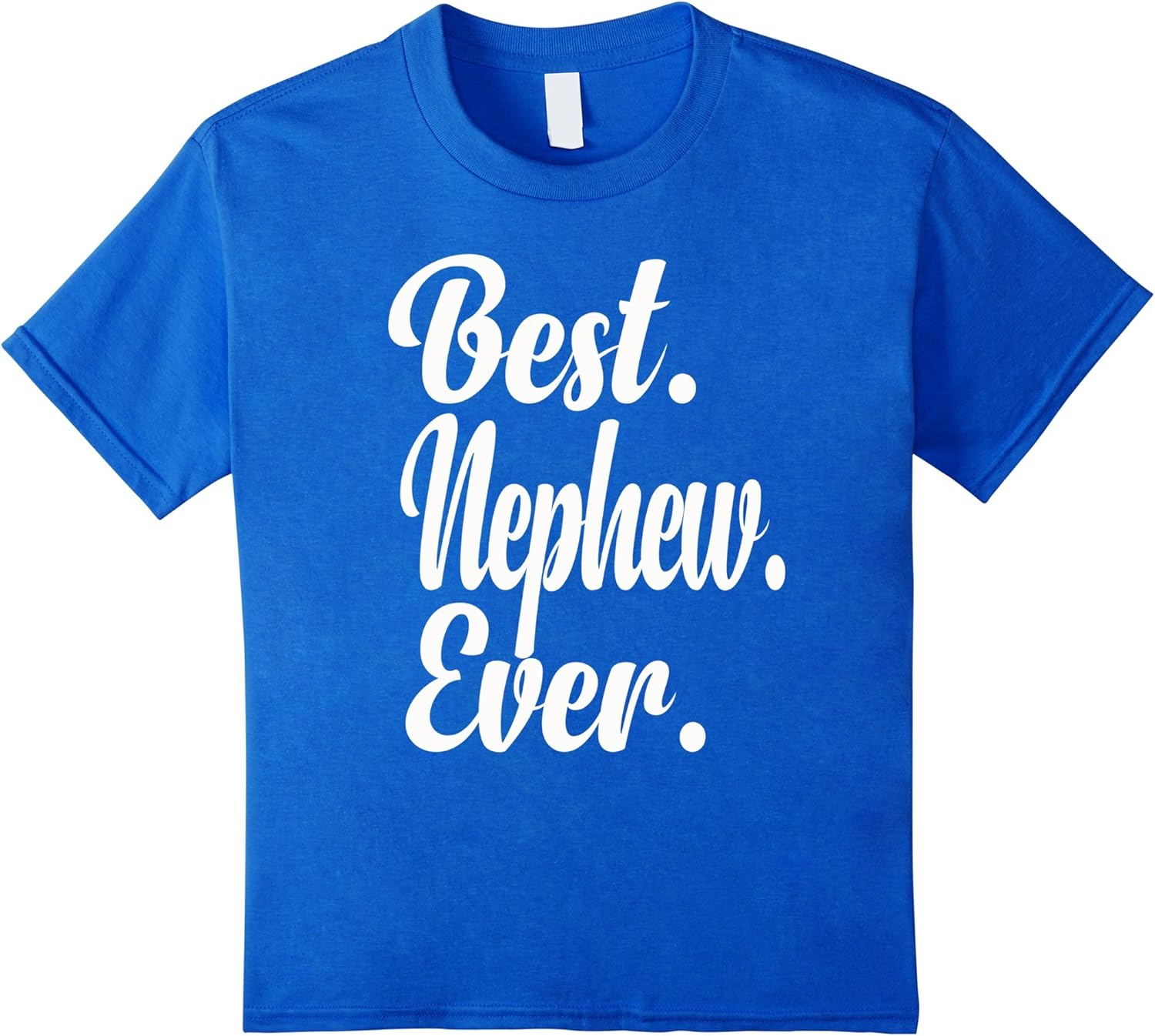 best nephew ever shirt