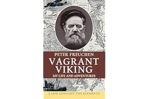 Vagrant Viking: My Life and Adventures