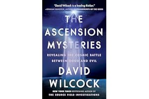 The Ascension Mysteries: Revealing the Cosmic Battle Between Good and Evil