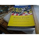 Bitter Fruit: The Story of the American Coup in Guatemala, Revised and Expanded (Series on Latin American Studies)