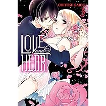 Love and Heart, Vol. 1 (Volume 1): Kaido, Chitose, Pham, Kimberly