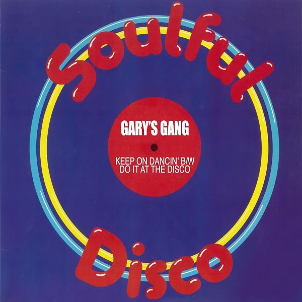 Keep On Dancin B W Do It At The Disco By Gary S Gang On Amazon Music Amazon Com amazon com