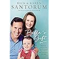 Bella's Gift: How One Little Girl Transformed Our Family and Inspired a Nation