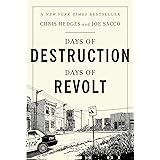 Days of Destruction, Days of Revolt