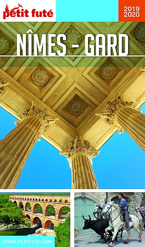 Download NÎMES - GARD 2019/2020 Petit Futé (GUIDES DEPARTEM) PDF