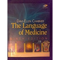 The Language of Medicine: Chabner BA MAT, Davi-Ellen