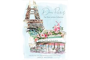 Dear Paris: The Paris Letters Collection