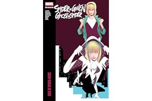 SPIDER-GWEN: GHOST-SPIDER MODERN ERA EPIC COLLECTION: EDGE OF SPIDER-VERSE