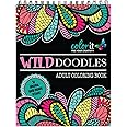 Wild Doodles Adult Coloring Book - Features 50 Original Hand Drawn Anti-Stress Designs Printed on Artist Quality Paper, Hardb