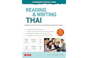 Reading & Writing Thai: A Workbook for Self-Study: A Beginner's Guide to the Thai Alphabet and Pronunciation (Free Online Aud