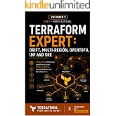 Expert Terraform Drift, Multi-Region, OpenTofu, IDP, and SRE: Active-active architectures, compliance as code, FinOps, serverless, internal developer ... ... of IaC (Terraform: From Zero to Expert)