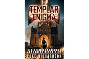 The Templar Enigma: (Buch 5) Ein Atemberaubender Archäologie-Thriller (Eden Black Archäologie-Thriller) (German Edition)
