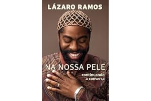 Na nossa pele: Continuando a conversa (Portuguese Edition)