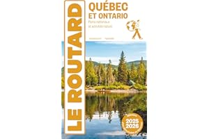 Guide du Routard Québec et Ontario 2025/26: Parcs nationaux et activités nature