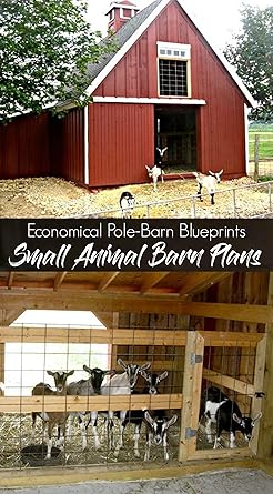 Amazon Com 3 Small Animal Barn Plans Complete Pole Barn