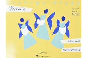 PreTime Piano: Hymns - Primer Level | Christian Songs for Young Pianists | Faith-Based Sheet Music for Beginners | Joyful Religious Songbook for Kids | Faber Piano Practice Book