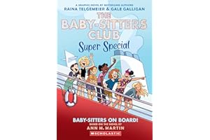 Baby-sitters on Board!: A Graphic Novel (The Baby-sitters Club Super Special #1)