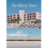 The Blurry Years