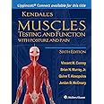 Kendall's Muscles: Testing and Function with Posture and Pain ...