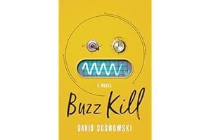 Buzz Kill: A Novel