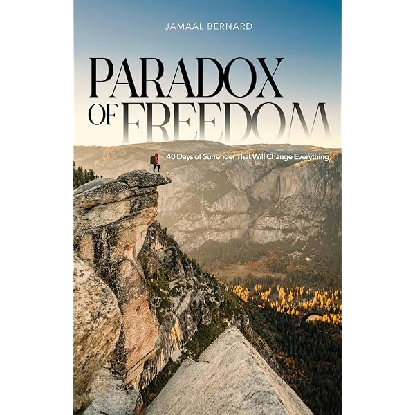 Paradox of Freedom: 40 Days of Surrender That Will Change