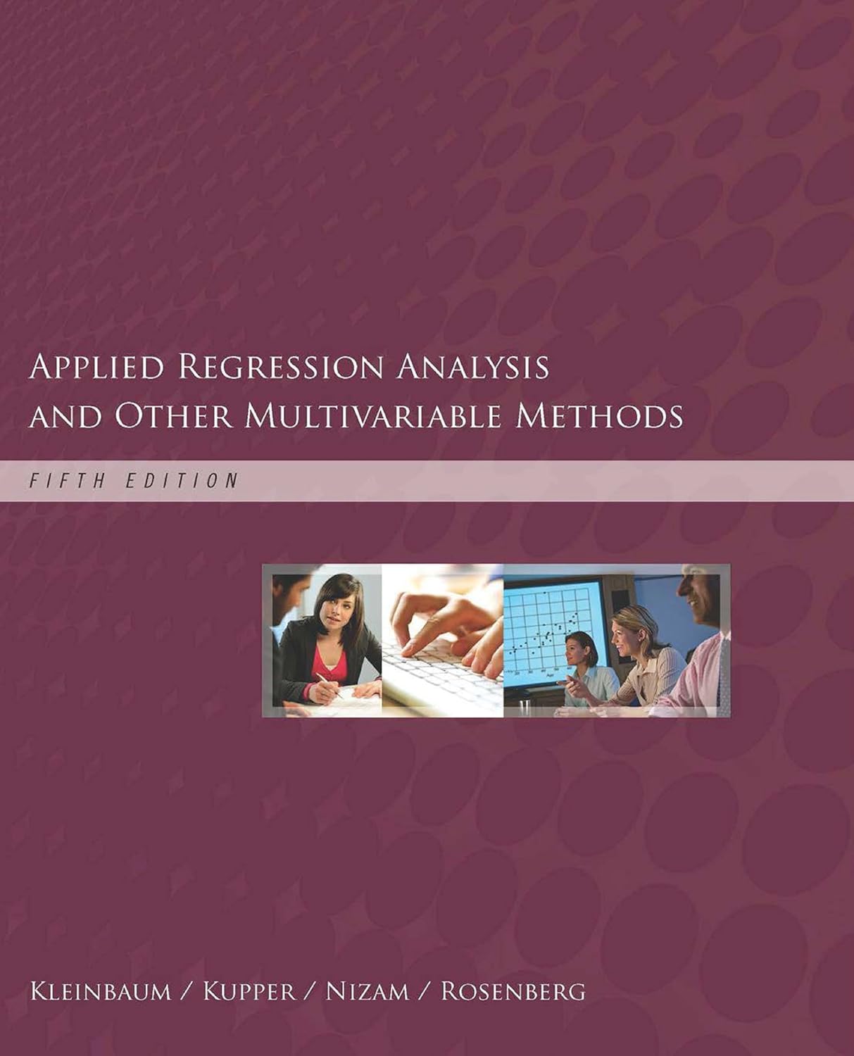 Applied Regression Analysis And Other Multivariable Methods 005 Kleinbaum David G Kupper Lawrence L Nizam Azhar Rosenberg Eli S Amazon Com