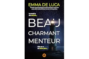 Beau charmant menteur : Thriller psychologique domestique intense avec des rebondissements incroyables. (Collection PSYCHO NO