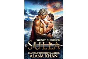 Thawed Gladiator: Sulla (Awakened From the Ice Book 9)
