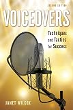 Voiceovers: Techniques and Tactics for Success