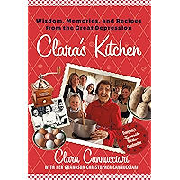 Clara's Kitchen: Wisdom, Memories, and Recipes from the Great Depression book cover