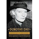 Dorothy Day: Dissenting Voice of the American Century